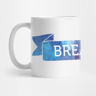 Breathe Banner Mug